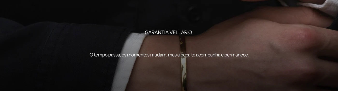 Garantia Vellario para joias masculinas